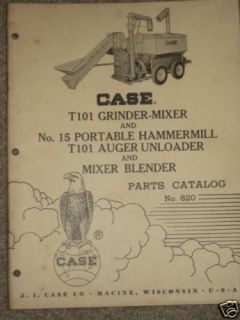 Case T101 Grinder Mixer/No. 15 Hammermill Parts Manual