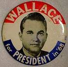 Wallace FOR PRESIDENT 1968 3 1/2 BUTTON white with pin