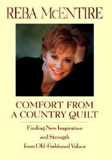 Comfort from a Country Quilt Finding New Inspiration and Strength in 