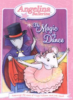 Angelina Ballerina   The Magic of Dance DVD, 2004