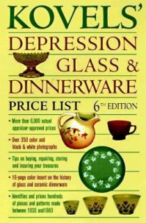 Kovels Depression Glass and Dinnerware Price List by Ralph M. Kovel 