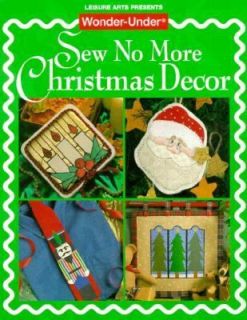 Wonder Under Sew No More Christmas Decor 1998, Paperback
