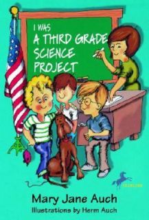   Grade Science Grade Project by Mary Jane Auch 1999, Paperback