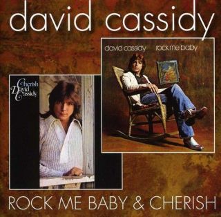 Cassidy,David   Rock Me Baby/Cherish [CD New]