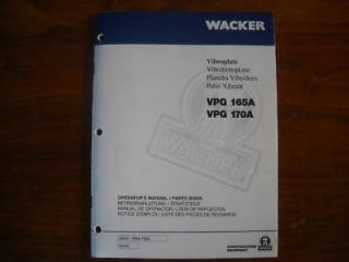 WACKER VIBROPLATE VPG 165A 170A OPERATOR PARTS MANUAL