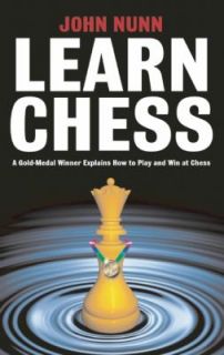 Learn Chess by John Nunn 2000, Paperback