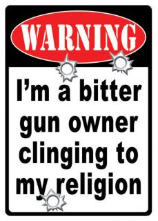 WARNING BITTER GUN OWNER Sign, Metal