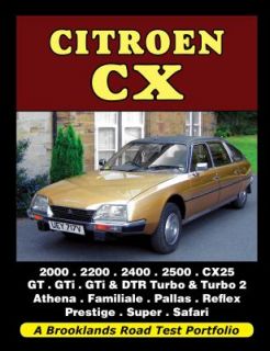 Citroen CX 2000, 2200, 2400, 2500, CX25, GT, GTi, GTi and DTR Turbo 