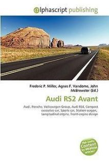 Audi RS2 Avant NEW by Frederic P. Miller