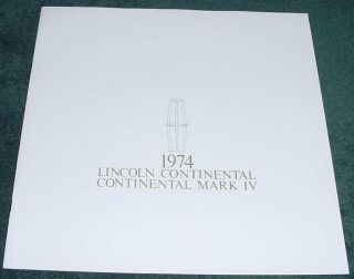 1974 Lincoln Continental, Town Car, Mark IV Large 20 Page Brochure 