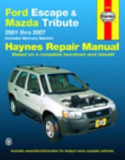 Haynes Ford Escape & Mazda Tribute, & Mercury Mariner 01 07 Repair 