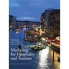   for Hospitality and Tourism   Kotler, Philip/ Bowen, John T./ Make