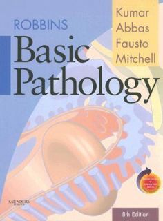 Robbins Basic Pathology by Vinay Kumar, Abul K. Abbas, Nelson Fausto 