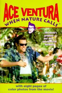 Ace Ventura 2 When Nature Calls by Marc Cerasini 1995, Paperback 