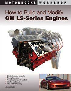 How To Build and modify GM CHEVROLET Engines LS1 LS2 LS3 LS6 LS7 LS9