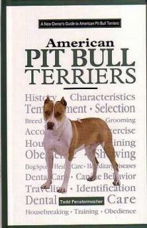 Owners Guide to the American Pit Bull Terrier   New Hardcover
