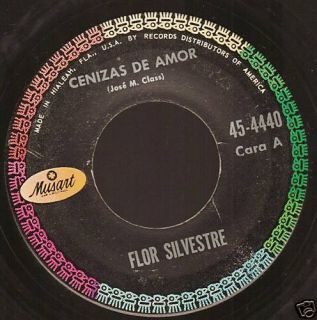 FLOR SILVESTRE CENIZAS DE AMOR/MI NOMBRE 45 MUSART 4440