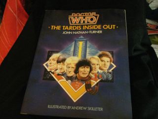 Dr. Who The Tardis Inside Out Book by John Nathan Turner, Producer 
