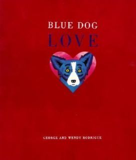 Blue Dog Love Rodrigue New BOOK HC Sealed Illustration Photography Art 