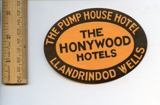 Luggage Label The Pump House Honywood Hotels Llandrindod Wells Vintage