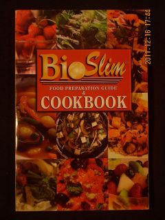 Bio Slim Food Preparation Guide & Cookbook by Sherry Klinger & Dr. J 