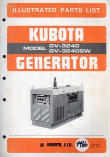KUBOTA GENERATOR MODEL GV 3240 & GV3240SW ILLUSTRATED PARTS MANUAL NOV 
