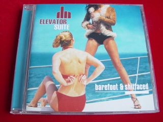 ELEVATOR SUITE   BAREFOOT & SHITFACED   CD 2000