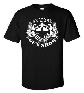 Bodybuilding, MMA Or Gym Clothing, WELCOME TO THE GUN SHOW T Shirt 