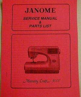 Janome Memory Craft 9000 Sewing Machine Service Manual & Parts List