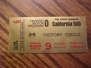Ontario Motor Speedway California 500 Suite Ticket 1975