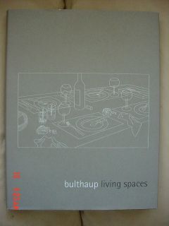 Bulthaup Living Spaces, Edition 2007