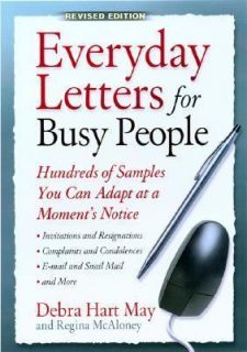 Everyday Letters for Busy People  Hundreds of Samples You Can Adapt 