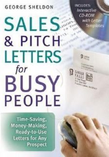 Sales and Pitch Letters for Busy People  Time Saving, Money Making 