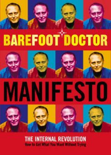  Doctor Manifesto The Internal Revolution, The Barefoot Doctor 