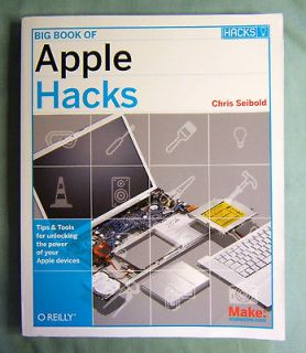 Big Book of APPLE HACKS Tips Tools iPod iPhone OS X Seibold Unlocking 