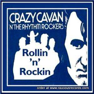 CRAZY CAVAN AND THE RHYTHM ROCKERS Rollin n Rockin CD Rockabilly 
