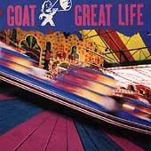 Goat,SEALED CD,Great Life
