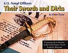 NAVAL OFFICERS Their Swords and Dirks