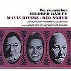We Remember Mildred Bailey by Mavis Rivers (CD, Nov 2000, Koch Jazz)