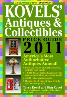 Kovels Antiques and Collectibles Price Guide 2011 Americas Most 