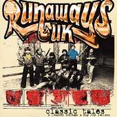 Classic Tales by Runaways UK CD, Oct 1998, Red Ant Records USA