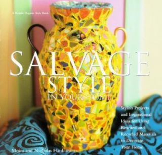 Moira Hankinson   Salvage Style In Your Home (2001)   Used   Trade 
