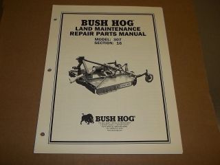 c948] Bush Hog Parts List Manual Model 307 Mower