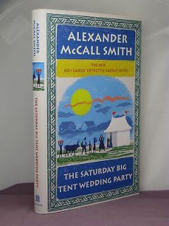   by author, Saturday Big Tent Wedding Party by Alexander McCall Smith