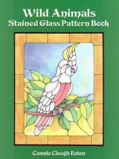 Wild Animals Stained Glass Pattern Book 60 Full Page Designs by Connie 