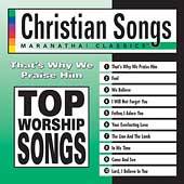 Christian Songs Thats Why We Praise Him CD, Apr 2003, Maranatha Music 