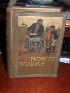 How It Works STEAM ENGINE & More ILLUSTRATED Circa 1910