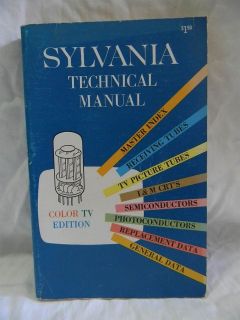 1968 SYLVANIA TECHNICAL MANUAL ~ COLOR TV EDITION ~ 13TH ED. 1ST PRINT