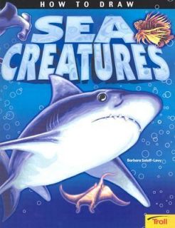 How to Draw Sea Creatures by Barbara Soloff Levy 2002, Paperback 