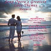 Soap Operas Greatest Love Themes, Vol. 2 CD, Mar 1993, Scotti 